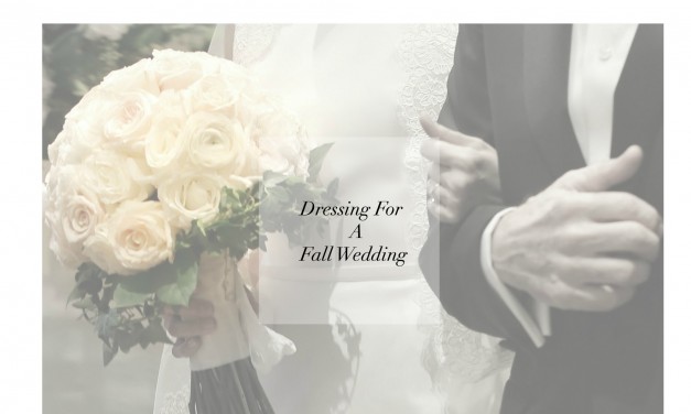 What I Wore To A Fall Wedding //  Part One