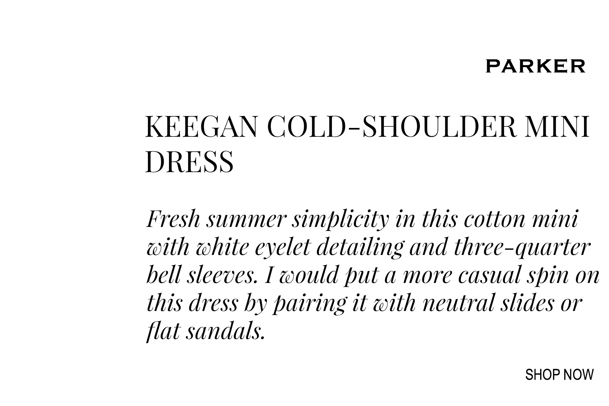 Parker Cold-Shoulder Mini